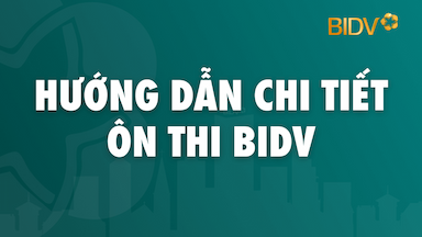 Hướng Dẫn Chi Tiết Ôn Thi BIDV.png